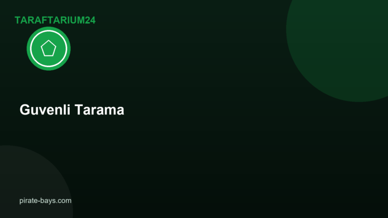 Taraftarium24 Kullanıcıları İçin Güvenli Tarama Rehberi
